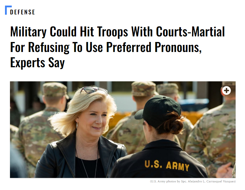 Experts: Military Could Hit Troops With Courts-Martial For Refusing To Use Preferred Pronouns